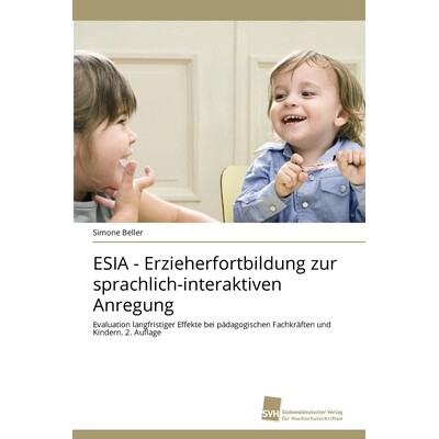 预订 ESIA - Erzieherfortbildung zur sprachlich-interaktiven Anregung: 9786209299759
