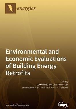 [预订]Environmental and Economic Evaluations of Building Energy Retrofits 9783036545516