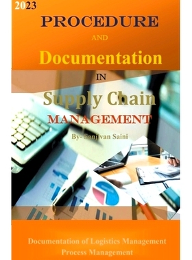 预订 Procedure and Documentation in Supply Chain Management: 9798223306290