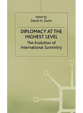 预订 Diplomacy at the Highest Level: The Evolution of International Summitry: 9780333649411