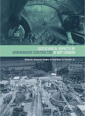 【预售】Geotechnical Aspects of Underground Construction in Soft Ground