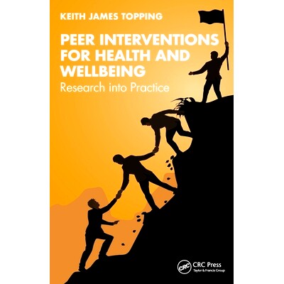 预订 Peer Interventions for Health and Wellbeing: Research into Practice: 9781032572109