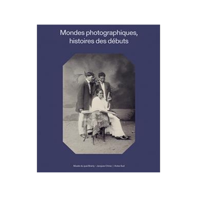 [预订]Mondes photographiques, histoires des débuts 9782330178130