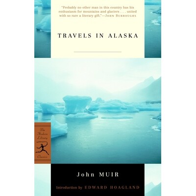 预订 阿拉斯加旅行 Modern Library Classics 现代文库经典 美国历史 Travels in Alaska 9780375760495