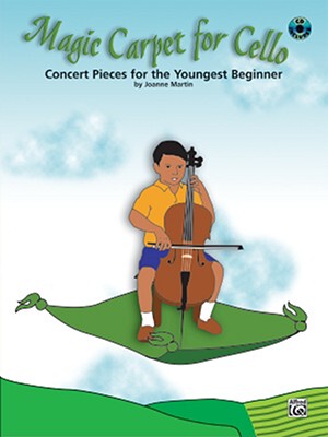 【预订】Magic Carpet for Cello: Concert Pieces for the Youngest Beginners, Book & CD [With CD]