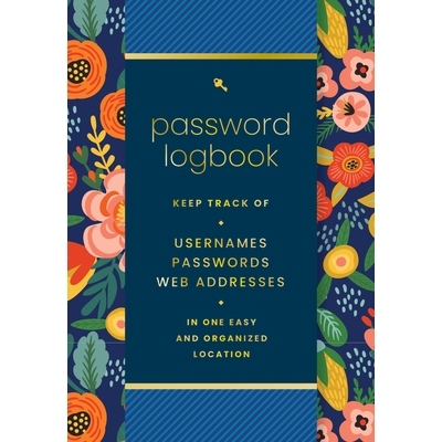 预订 Password Logbook (Hip Floral): Keep Track of Usernames, Passwords, Web Addresses in One Easy and Organized Location