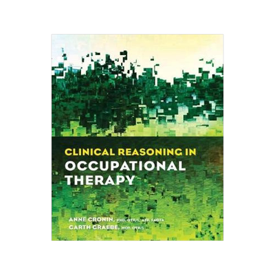 [预订]Clinical Reasoning in Occupational Therapy 9781569003886