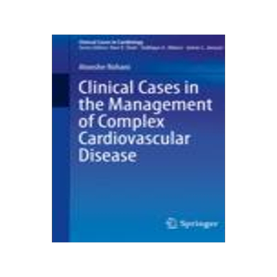 [预订]Clinical Cases in the Management of Complex Cardiovascular Disease