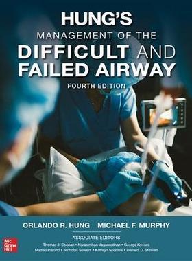 [预订]Hung’s Management of the Difficult and Failed Airway, Fourth Edition 9781264278329