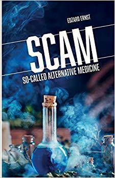 【预售】Scam: So-Called Alternative Medicine...