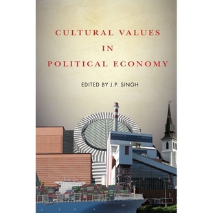Political Economy 预订 文化价值 Values 政治经济学中 9781503612693 Cultural