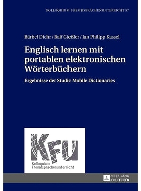 预订 Englisch lernen mit portablen elektronischen Wörterbüchern: Ergebnisse der Studie Mobile Dictionaries: 9783631677