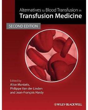 【预订】Alternatives To Blood Transfusion In Transfusion Medicine 2E 9781405163217