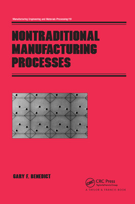 【预订】Nontraditional Manufacturing Processes