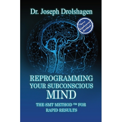 预订 Reprogramming Your Subconscious Mind: The SMT Method(TM) for RAPID Growth 9798295462184