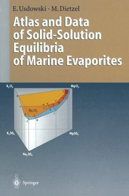 【预订】Atlas and Data of Solid-Solution Equilibria of Marine Evaporites