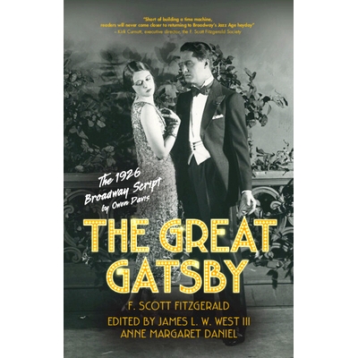预订 The Great Gatsby: The 1926 Broadway Script 了不起的盖茨比：1926 年百老汇剧本: 9781009385220