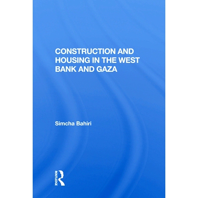预订 Construction and Housing in the West Bank and Gaza: 9780367015428