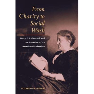 Mary From Work American Richmond Profession the Social Creation Charity 预订 9780252028755 and