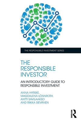 【预订】The Responsible Investor: An Introductory Guide to Responsible Inves 9781032257648
