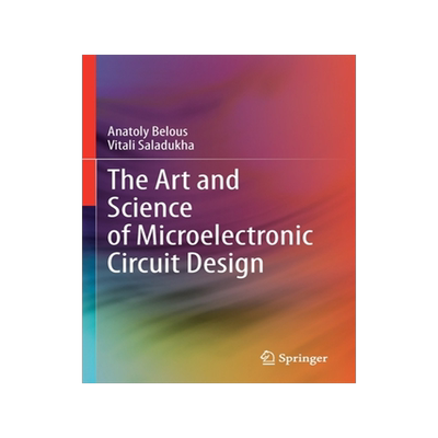 [预订]The Art and Science of Microelectronic Circuit Design