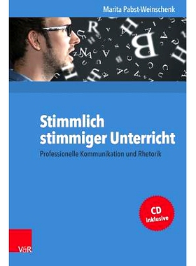 预订 Stimmlich stimmiger Unterricht: Professionelle Kommunikation und Rhetorik 声音连贯的课程：专业沟通和修辞: 978352570