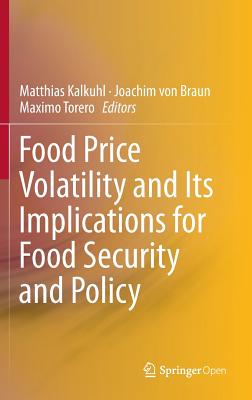 【预订】Food Price Volatility and Its Implications for Food Security and Policy
