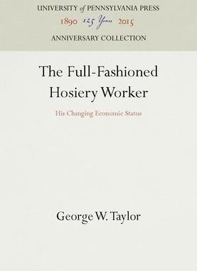 [预订]The Full-Fashioned Hosiery Worker 9781512820829