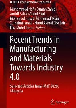【预订】Recent Trends in Manufacturing and Materials Towards Industry 4.0