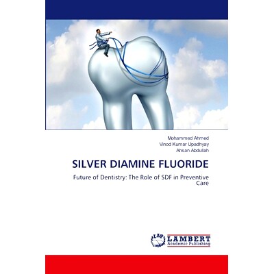 预订 Silver Diamine Fluoride: 9786208224462