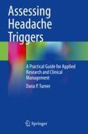 【预订】Assessing Headache Triggers: A Practical Guide for Applied Research  9783030819514
