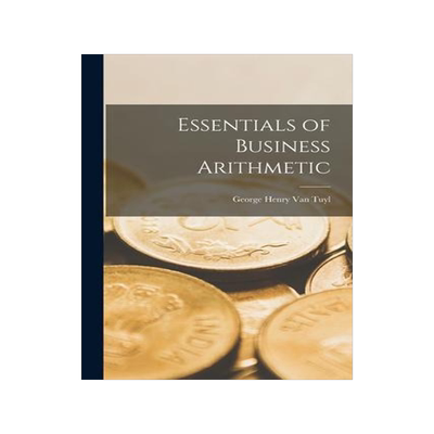 [预订]Essentials of Business Arithmetic 9781017300598
