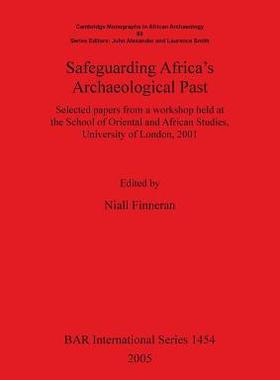 [预订]Safeguarding Africa’s Archaeological Past 9781841718927