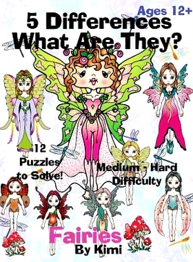 预订 5 Differences- What Are They?- Fairies: Medium to Hard Difficulty Series: 9781633832442