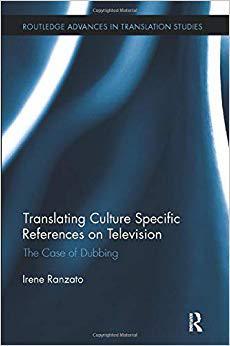 【预售】Translating Culture Specific References on Television: The Case of Dubbing