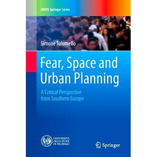 Critical Fear Planning 预订 Perspective Europe and Southern Space 9783319829463 Urban from
