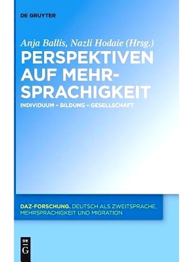 预订 Perspektiven auf Mehrsprachigkeit: Individuum – Bildung – Gesellschaft 多语言观：个人 - 教育 - 社会: 978311052250
