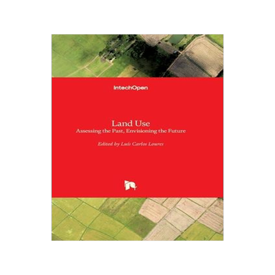 [预订]Land Use: Assessing the Past, Envisioning the Future 9781789857030