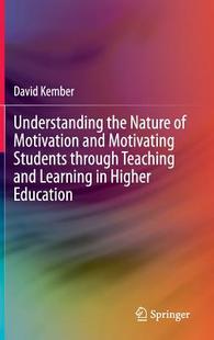 预订 Edu... Higher Learning Motivating the Nature Motivation Understanding Teaching and through Students