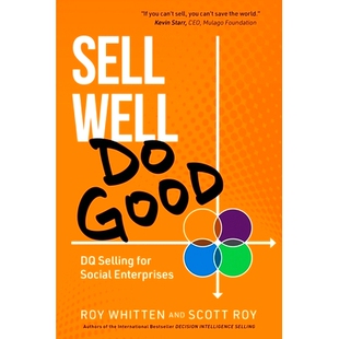 预订 Sell Well, Do Good: DQ Selling for Social Enterprises: 9781952654237
