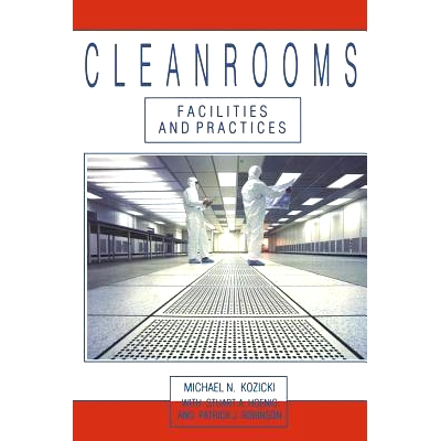 预订 Cleanrooms: Facilities and Practices: 9789401179522