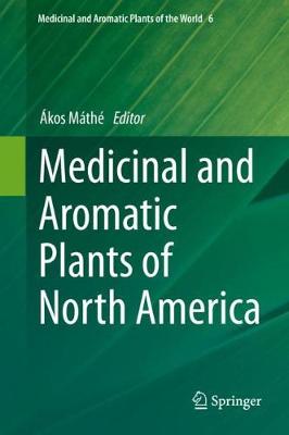 【预订】Medicinal and Aromatic Plants of North America