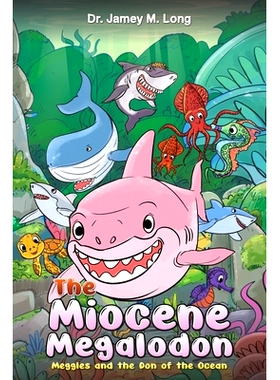 预订 The Miocene Megalodon: 9798891550902