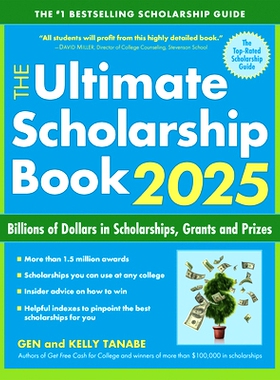 预订 The Ultimate Scholarship Book 2025: Billions of Dollars in Scholarships, Grants and Prizes 2025 年*奖学金手册: 9