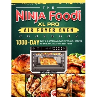 Affordable The Day 1000 Cookbook Recipes Fry Bake Air Ninja and Foodi Fryer 预订 Easy Oven Pro