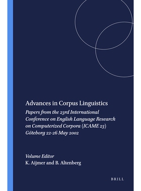 预订 Advances in Corpus Linguistics: Papers from the 23rd International Conference on English Language Research on Compu