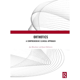 预订 Orthotics: A Comprehensive Clinical Approach 矫形器：综合临床方法: 9781556424168