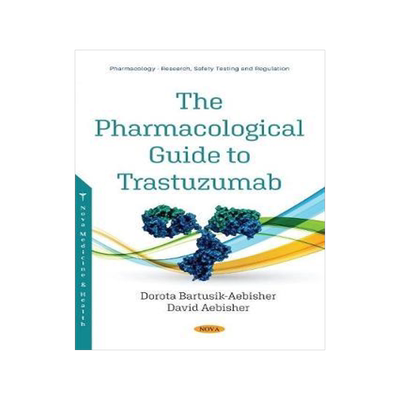 [预订]The Pharmacological Guide to Trastuzumab 9781536177183