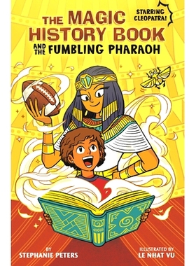 预订 The Magic History Book and the Fumbling Pharaoh: Starring Cleopatra!: 9781669067726