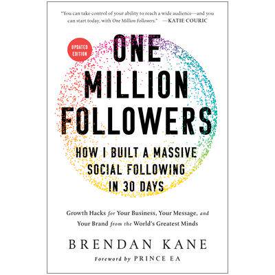预订 One Million Followers, Updated Edition: How I Built a Massive Social Following in 30 Days百万粉丝，更新版：我如何在